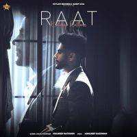Raat Kuldeep Rathorr MP3 Song, Raat Album