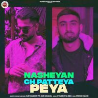 Nasheyan Ch Patteya Peya Nav Sandhu MP3 Song, Nasheyan Ch Patteya Peya Album