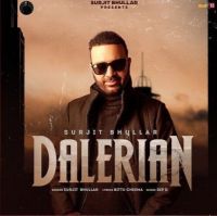 Dalerian Surjit Bhullar MP3 Song, Dalerian Album