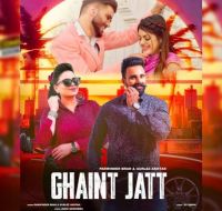 Ghaint Jatt Parwinder Brar MP3 Song, Ghaint Jatt Album