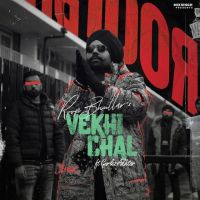 Vekhi Chal,Gurlez Akhtar Roop Bhullar MP3 Song, Vekhi Chal,Gurlez Akhtar Album