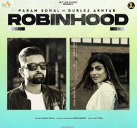 Robinhood Param Sohal MP3 Song, Robinhood Album