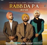 Rabb Da PA Melodious Sardar MP3 Song, Rabb Da PA Album