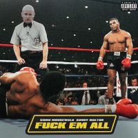 Fuck Em All Sidhu Moose Wala MP3 Song, Fuck Em All Album