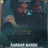 Sardar Bande Kanwar Grewal MP3 Song, Sardar Bande Album