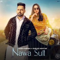 Nawa Suit Harf Cheema MP3 Song, Nawa Suit Album