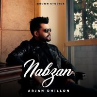 Nabzan Arjan Dhillon MP3 Song, Nabzan Album