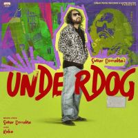 Underdog Simar Doraha MP3 Song, Underdog Album