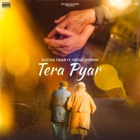 Tera Pyar Sucha Yaar MP3 Song, Tera Pyar Album