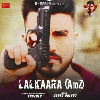 Lalkaara (A to Z) Khazala MP3 Song, Lalkaara (A to Z) Album