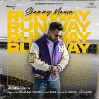 Runway Shammy Mansa MP3 Song, Runway Album