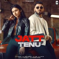 Jatt Tenu Gurjot MP3 Song, Jatt Tenu Album