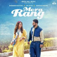 Mera Rang Maninder Buttar MP3 Song, Mera Rang Album