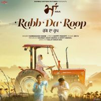 Rabb Da Roop (Maa) Harbhajan Mann MP3 Song, Rabb Da Roop (Maa) Album