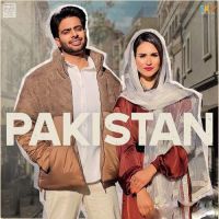 Download Pakistan Mankirt Aulakh mp3 song, Pakistan lyrics