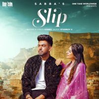 Slip Sabba MP3 Song, Slip Album