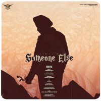 Someone Else Kirta MP3 Song, Someone Else Album