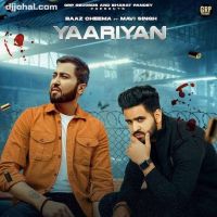 Yaariyan Baaz Cheema MP3 Song, Yaariyan,Mavi Singh Album