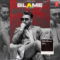 Blame Prem Dhillon MP3 Song, Blame Album