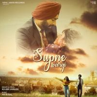 Supne Wargi (Galwakdi) Kulbir Jhinjer MP3 Song, Supne Wargi (Galwakdi) Album