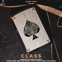 Class Rav Aulakh MP3 Song, Class Album