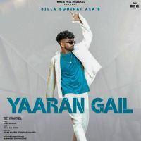 Yaaran Gail Billa Sonipat Ala MP3 Song, Yaaran Gail Album