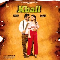 Khall Inder Maan, Lalita Verma MP3 Song, Khall Album
