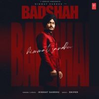 Download Badshah Himmat Sandhu mp3 song, Badshah lyrics