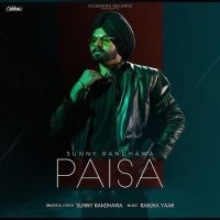 Paisa Sunny Randhawa MP3 Song, Paisa Album