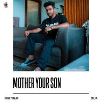 Mother Your Son Romey Maan MP3 Song, Mother Your Son Album