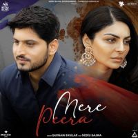 Mere Peera Gurnam Bhullar MP3 Song, Mere Peera Album