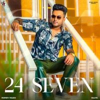 24 Seven Romey Maan MP3 Song, 24 Seven Album