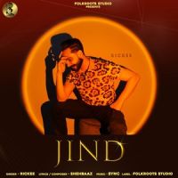 Jind Rickee MP3 Song, Jind Album