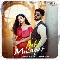 Pehli Mulaqat Gurnam Bhullar MP3 Song, Pehli Mulaqat Album