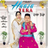 Haasa Tera Balkar Ankhila, Manjinder Gulshan MP3 Song, Haasa Tera Balkar Ankhila Album