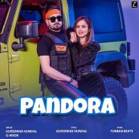 Pandora Gursewak Hundal MP3 Song, Pandora Album