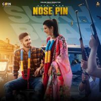 Nose Pin Sukh Brar MP3 Song, Nose Pin Album