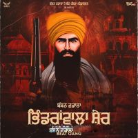 Bhindranwala Sher Babban Wadala MP3 Song, Bhindranwala Sher Album