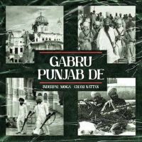 Gabru Punjab De Inderpal Moga, Chani Nattan MP3 Song, Gabru Punjab De Album