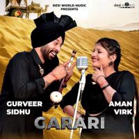 Garari Gurveer Sidhu, Aman Virk MP3 Song, Garari Album