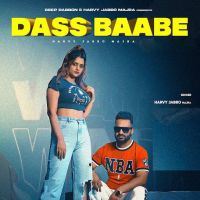 Dass Baabe Harvy Jabbo Majra MP3 Song, Dass Baabe Album