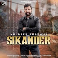 Download Sikander Kuldeep Purewal mp3 song, Sikander lyrics