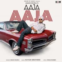 Aaja Aaja Aman Dilraj MP3 Song, Aaja Aaja Album