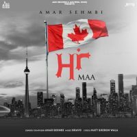 Maa Amar Sehmbi MP3 Song, Maa Album
