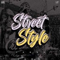 Street Style Jerry MP3 Song, Street Style Album