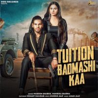 Tuition Badmashi Kaa Manisha Sharma, Masoom Sharma MP3 Song, Tuition Badmashi Kaa Album