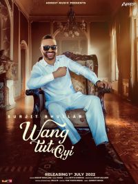 Download Wang Tut Gyi Surjit Bhullar mp3 song, Wang Tut Gyi lyrics