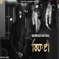 Rihai Kanwar Grewal MP3 Song, Rihai Album