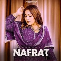 Download Nafrat Afsana Khan mp3 song, Nafrat lyrics