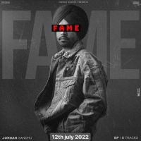 Download FAME - EP By Jordan Sandhu full mp3 album